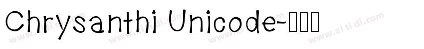 Chrysanthi Unicode字体转换